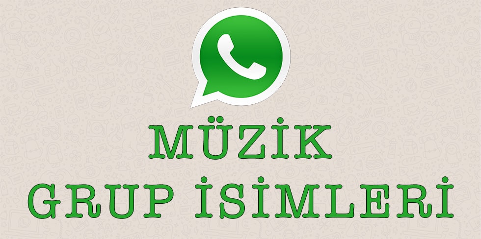 müzik grup isimleri whatsapp